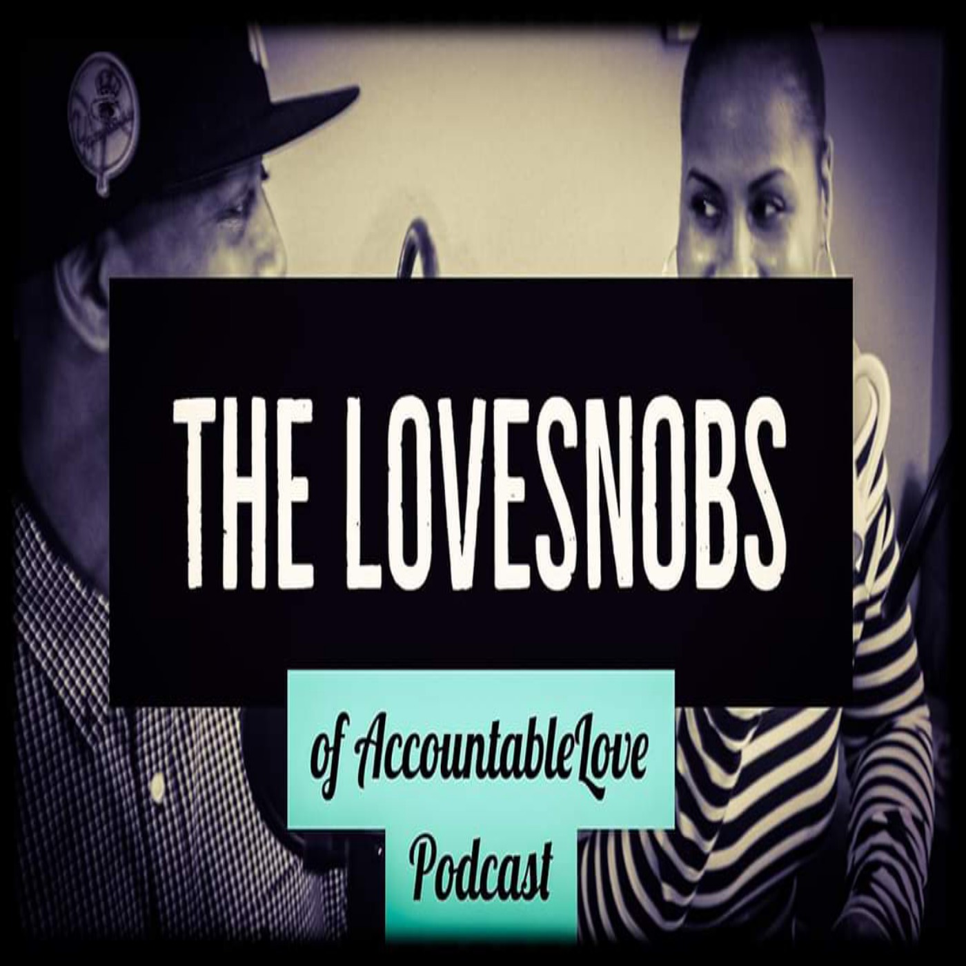 The AccountableLove Podcast
